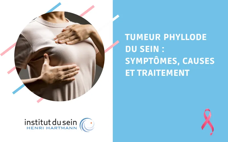 Tumeur phyllode du sein